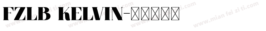 FZLB KELVIN字体转换